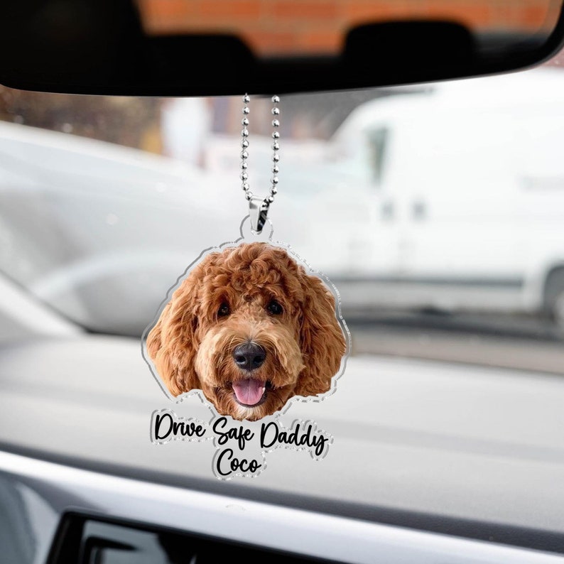 Fathers Day Gifts For Dog Dad, Custom Hanging Pet Photo Car Ornament, Dog Lovers Gifts, Car Accessories, Personalized Drive Safe Daddy Gifts